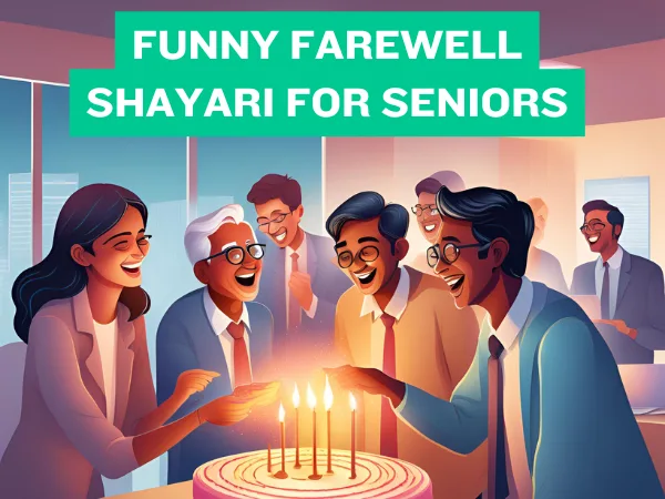 Funny Farewell Shayari for Seniors